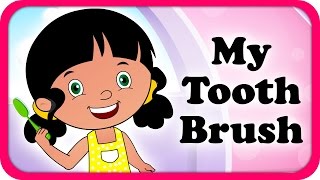 My Tooth Brush Lyrical Video  English Nursery Rhymes Full Lyrics For Kids amp Children [upl. by Edivad699]