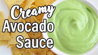 Creamy Avocado Sauce Recipe  Healthy Avocado Cilantro Sauce [upl. by Korella265]