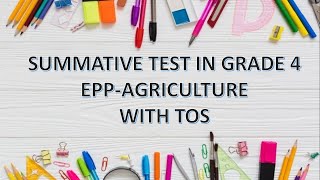 Summative test in GRADE 4 EPP AGRI [upl. by Zirtaeb]