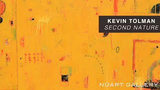 Kevin Tolman 2020 Solo Exhibition  Second Nature [upl. by Yotal]