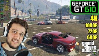 GT 610  GTA 5  1080p 720p 800x600 and 4K [upl. by Amaras]