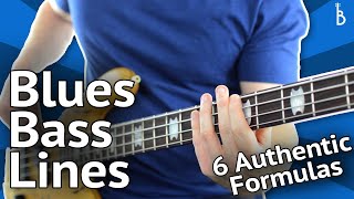 Blues Bass Lines 6 Authentic Formulas That Work Every Time [upl. by Eenttirb]