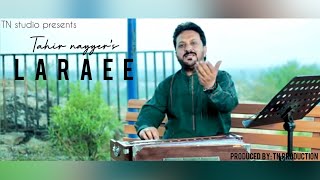 LARAEE  Tahir Nayyer  Punjabi And Saraiki Song [upl. by Weasner870]