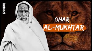 Who was Omar alMukhtar The Lion of the Desert [upl. by Enamrahc]