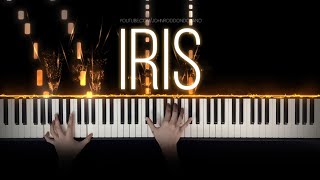 Goo Goo Dolls  Iris  Piano Cover with Strings with Lyrics amp PIANO SHEET [upl. by Ronnie]