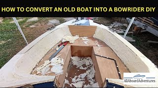 Boat conversion into Bowrider [upl. by Ayatal954]