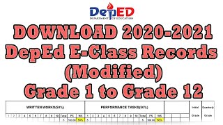 DepEd Modified Electronic Class Record for New Normal Grade 1 to Grade 12 [upl. by Legnaesoj]