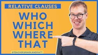 Relative Clauses Who  Which  Where  That [upl. by Enttirb]