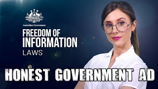 Honest Government Ad  FOI Laws [upl. by Belter]