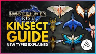 Monster Hunter Rise  Kinsect Guide  Awesome New Kinsect Types amp Bonuses Explained [upl. by Nitsreik]