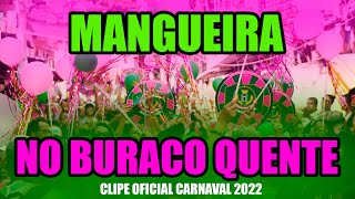 Clipe Mangueira 2022 [upl. by Alexio]