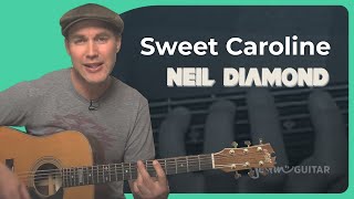 Sweet Caroline Guitar Lesson Neil Diamond [upl. by Vasya133]