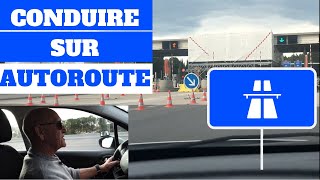 CONDUITE SUR AUTOROUTE  INSERTION CIRCULATION SORTIE [upl. by Bianca463]