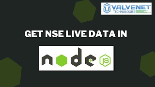 How to get Live NSE data in Nodejs [upl. by Oyam]