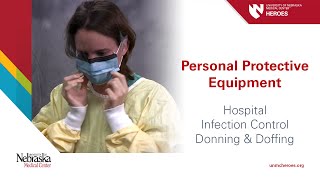 Hospital PPE  Infection Control Donning and Doffing [upl. by Ellinger]