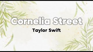 Taylor Swift  Cornelia Street Lyrics [upl. by Irish]