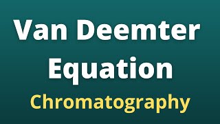 Van Deemter equation  Chromatography  gas chromatography  Hplc chromatography [upl. by Salema]