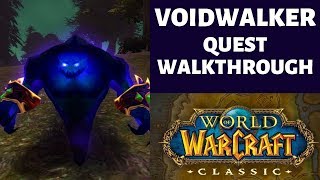 WoW Classic  Warlock Voidwalker Quest Walkthrough [upl. by Afatsuom]