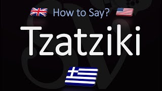 How to Pronounce Tzatziki Sauce CORRECTLY [upl. by Sheehan]