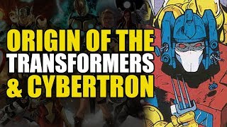 Origin Of The Transformers amp Cybertron  Comics Explained [upl. by Bower]