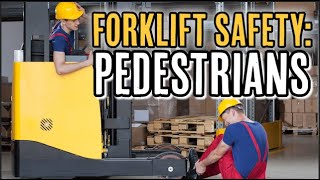 FORKLIFT SAFETY PEDESTRIANS [upl. by Llednyl62]