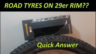 Road tyres on a 29er rim 700c vs 29quot [upl. by Ellesig]