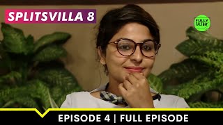 Love in the air  MTV Splitsvilla 8  Episode 4 [upl. by Nairrad]