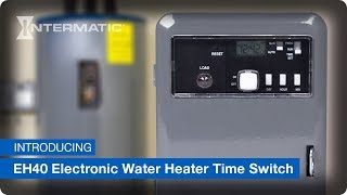 Intermatic EH40 Electronic Water Heater Time Switch [upl. by Yeslek230]