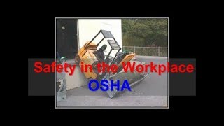 Workplace Safety  OSHA  Safety at Work [upl. by Arvie120]