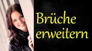 Brüche erweitern einfach erklärt [upl. by Iliam]