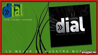 VA Cadena Dial Lo Mejor De Nuestra Musica 2CD 2013 [upl. by Wiatt411]