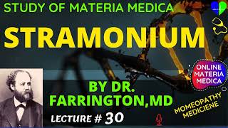 Stramonium Lecture By Dr Farrington Online Homeopathic Materia Medica  Homeopathy Treatment [upl. by Fredenburg]