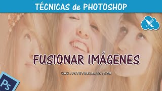 Como fusionar imágenes en Photoshop [upl. by Ettenahs514]