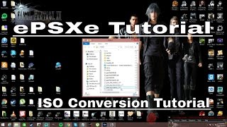 ePSXe Setup and ISO Conversion Tutorial [upl. by Pacifica]