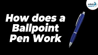 How does a Ballpoint Pen Work  One Minute Bites  Don’t Memorise [upl. by Enilhtak]