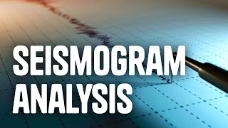 Seismogram Analysis [upl. by Sybyl]