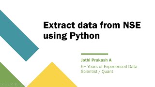 Extract data from NSE using Python [upl. by Ynnoj]