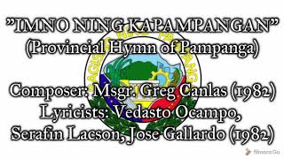 quotImno ning Kapampanganquot  Provincial Hymn of Pampanga [upl. by Gareth]