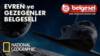 Evren ve Gezegenler Belgeseli  Türkçe Dublaj HD [upl. by Dalston]