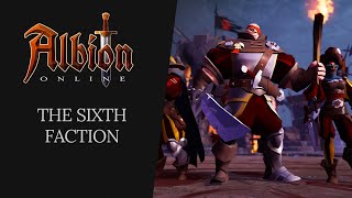 Albion Online  The Sixth Faction [upl. by Aniaj780]