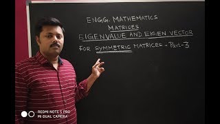 EigenValue and Eigenvector for Symmetric matrices  Part3 [upl. by Ennaharas]