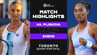 Karolina Pliskova vs Qinwen Zheng  2022 Toronto Quarterfinals  WTA Match Highlights [upl. by Loree]