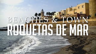 Roquetas De Mar  Beaches Town amp Castle [upl. by Inobe]