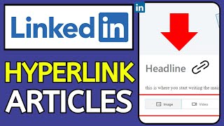 How to Add Hyperlinks on Linkedin Post 2025  Link Articles [upl. by Axel809]