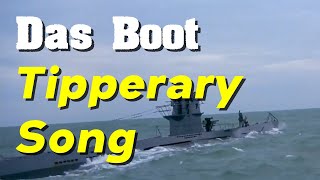 Das Boot 1981 – quotIts A Long Long Way to Tipperaryquot English subtitles [upl. by Manvell]