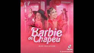 Barbie de chapéu  melody [upl. by Mandal]