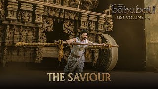 Baahubali OST  Volume 04  The Saviour  MM Keeravaani [upl. by Hearsh760]