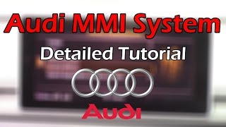 Audi MMI 2018 Detailed Tutorial and Review Tech Help [upl. by Linsk]