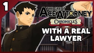 The Great Ace Attorney Chronicles with an Actual Lawyer Part 1 [upl. by Dillie]