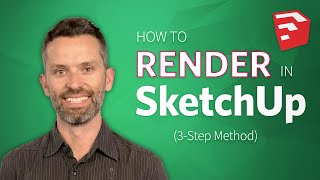 Learn How to Render in SketchUp 3Step Method [upl. by Osber]